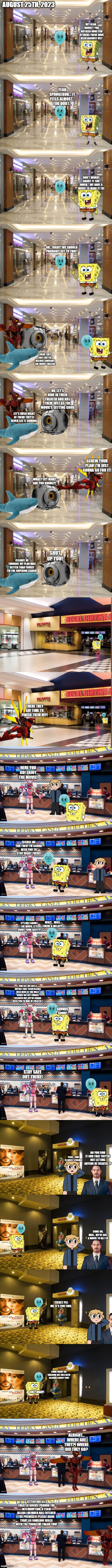 At the Theater Part 1 (August 25, 2023) | AUGUST 25TH, 2023 | made w/ Imgflip meme maker