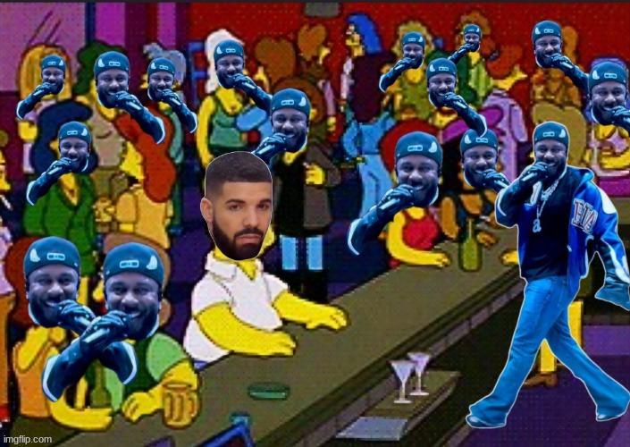 Everywhere I go, I see his face | image tagged in drake,kendrick lamar | made w/ Imgflip meme maker