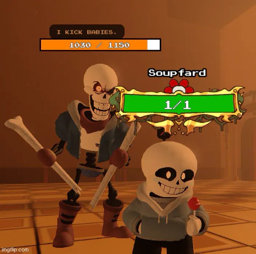 PAPYRUS NO- | made w/ Imgflip meme maker