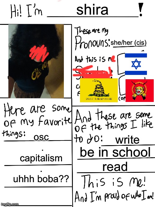 :D | shira; she/her (cis); osc

 .
capitalism

.
uhhh boba?? write; be in school; read | image tagged in lgbtq stream account profile | made w/ Imgflip meme maker