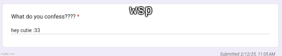 . | wsp | made w/ Imgflip meme maker