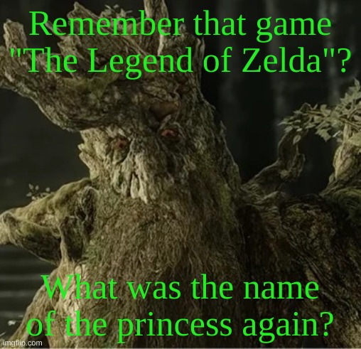 Hecate | Remember that game "The Legend of Zelda"? What was the name of the princess again? | image tagged in hecate | made w/ Imgflip meme maker