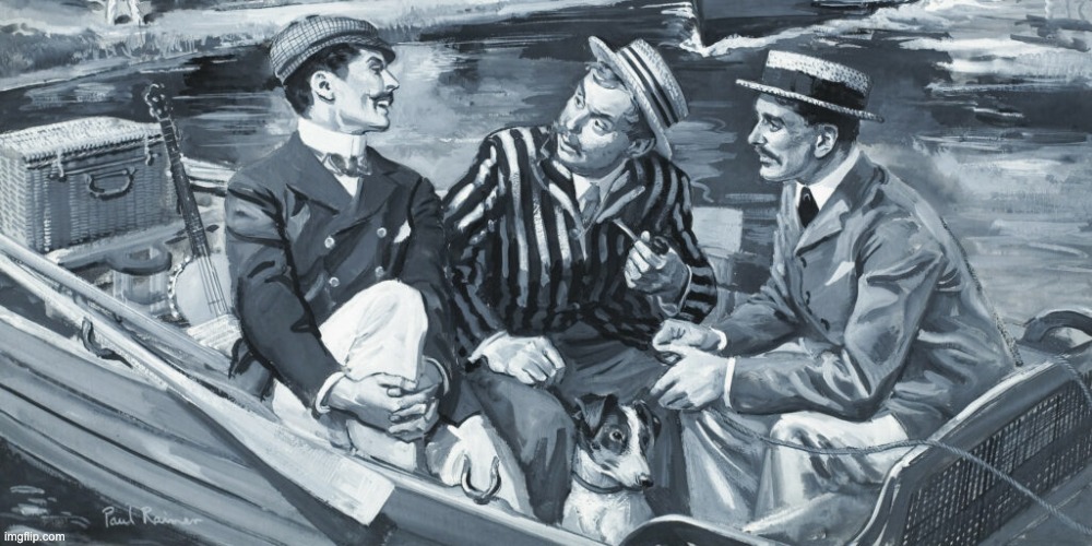 Three Men In A Boat | image tagged in 3 men in a boat,english,old books | made w/ Imgflip meme maker