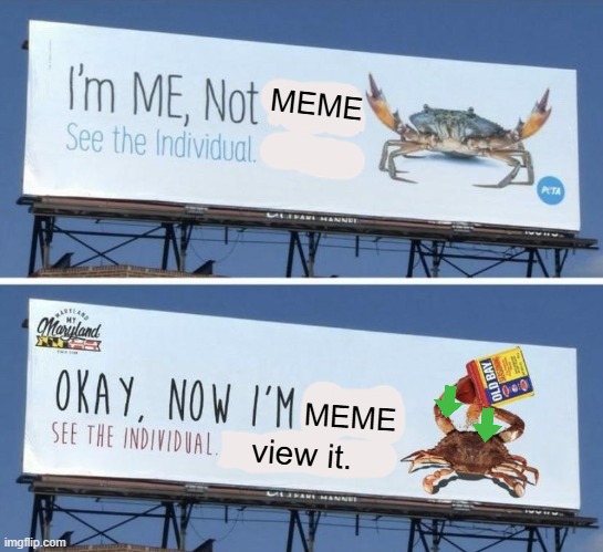 old bay | MEME; MEME; view it. | image tagged in old bay,crab | made w/ Imgflip meme maker