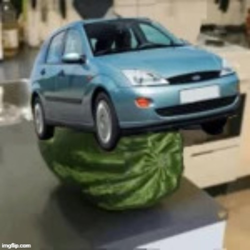 Man someone get that car off that melon | made w/ Imgflip meme maker