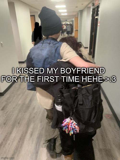 >:3333 | I KISSED MY BOYFRIEND FOR THE FIRST TIME HEHE >:3 | image tagged in the gays | made w/ Imgflip meme maker