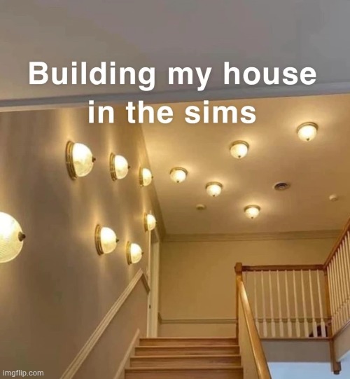 Real | image tagged in sims,the sims,sims 4,sims logic,oh wow are you actually reading these tags,stop reading the tags | made w/ Imgflip meme maker