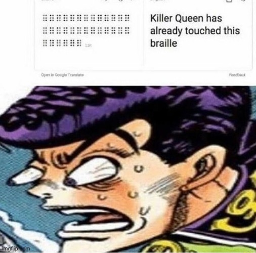 image tagged in jojo's bizarre adventure | made w/ Imgflip meme maker