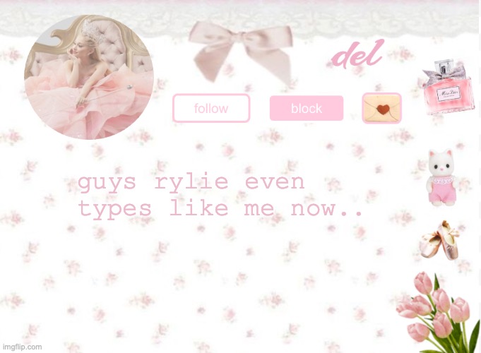 hes adapting i bet yall cant even tell when either of us post who is posting | guys rylie even types like me now.. | image tagged in del announcement | made w/ Imgflip meme maker