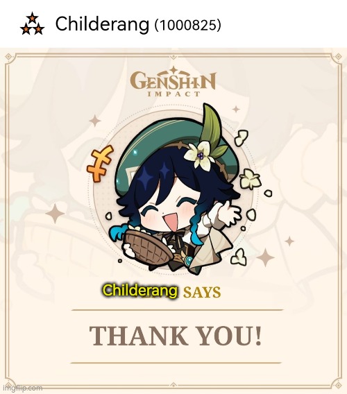 I reach one million! I know it isn't much, but thank you Guys! | Childerang | image tagged in thank you | made w/ Imgflip meme maker