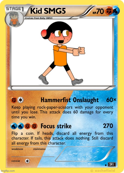 image tagged in smg5,smg4,fanlore,memes,pokemon card,kid smg5 | made w/ Imgflip meme maker