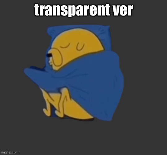 Jaking it transparent | transparent ver | image tagged in jaking it transparent | made w/ Imgflip meme maker