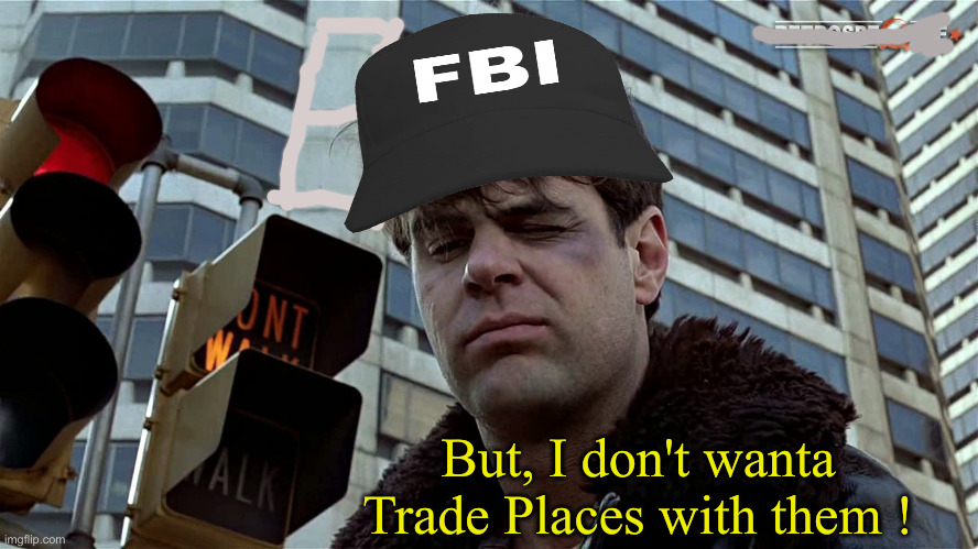 Do Unto Others, Like They Did To J6ers | But, I don't wanta Trade Places with them ! | image tagged in louis winthorpe iii dan aykroyd,political meme,politics,funny memes,funny,trading places | made w/ Imgflip meme maker