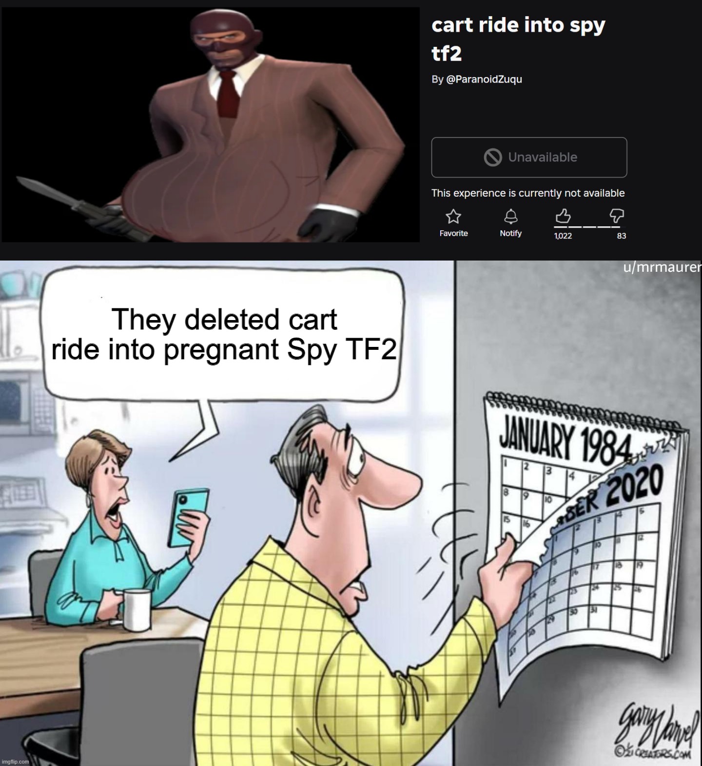 They deleted cart ride into pregnant Spy TF2 | image tagged in 1984 calendar | made w/ Imgflip meme maker