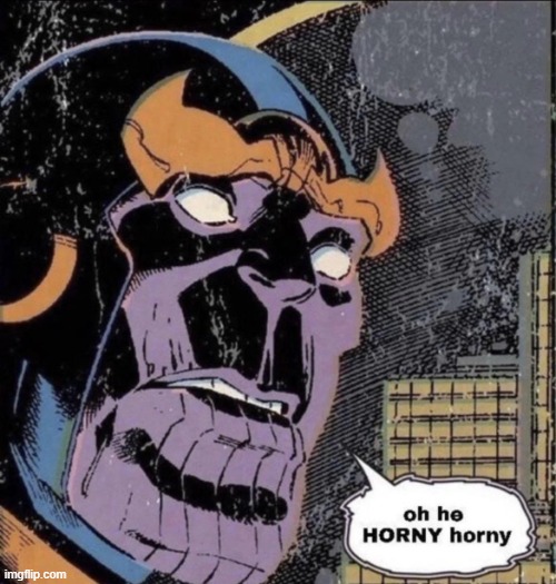 @Freaky-Dove | image tagged in oh he horny horny | made w/ Imgflip meme maker