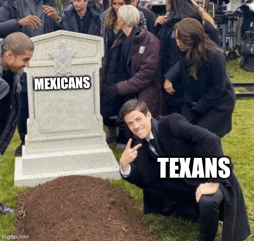 Grant Gustin over grave | MEXICANS; TEXANS | image tagged in grant gustin over grave | made w/ Imgflip meme maker