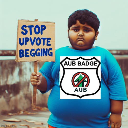 Fat kid holding a sign that says stop upvote begin g while weari | image tagged in fat kid holding a sign that says stop upvote begin g while weari | made w/ Imgflip meme maker