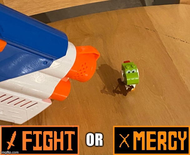 A very hard decision (fight fight fight) | OR | image tagged in yoshi at gunpoint | made w/ Imgflip meme maker