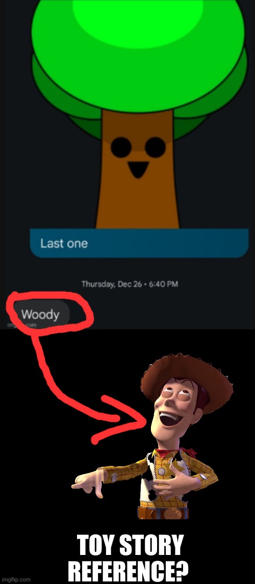 TOY STORY REFERENCE? | image tagged in black box | made w/ Imgflip meme maker