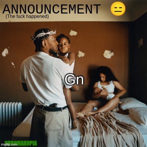 OT Announcement template | Gn | image tagged in ot announcement template | made w/ Imgflip meme maker