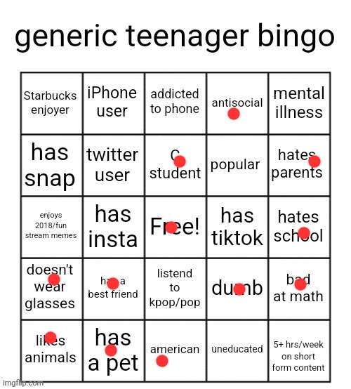 generic teenager bingo | image tagged in generic teenager bingo | made w/ Imgflip meme maker