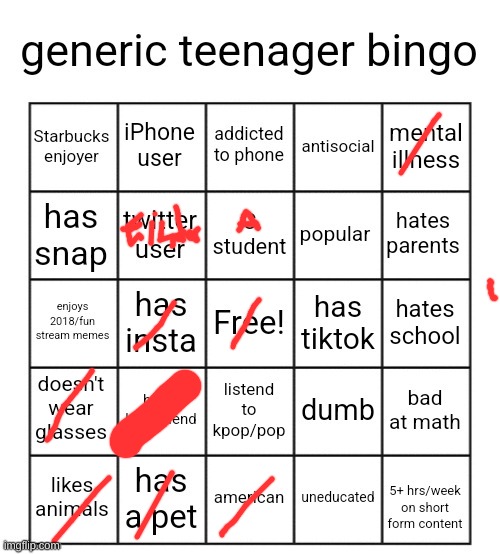 generic teenager bingo | image tagged in generic teenager bingo | made w/ Imgflip meme maker