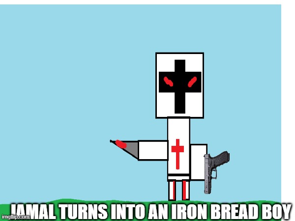 jamal turns into an iron bread boy | JAMAL TURNS INTO AN IRON BREAD BOY | image tagged in jamal,iron man,bread boys | made w/ Imgflip meme maker