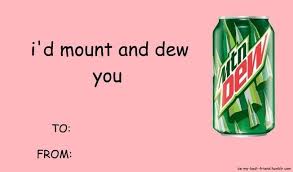 VDay Card Mtn Dew Blank Meme Template