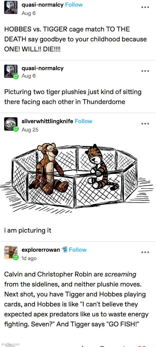 This would 100% happen | image tagged in crossover,imagination,calvin and hobbes,christopher robin,tigger | made w/ Imgflip meme maker