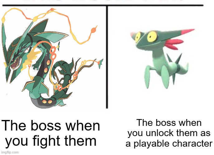 WHYYYYYYYYYYYYYYYYYYYYYYYYYYYY! | The boss when you fight them; The boss when you unlock them as a playable character | image tagged in comparison table | made w/ Imgflip meme maker