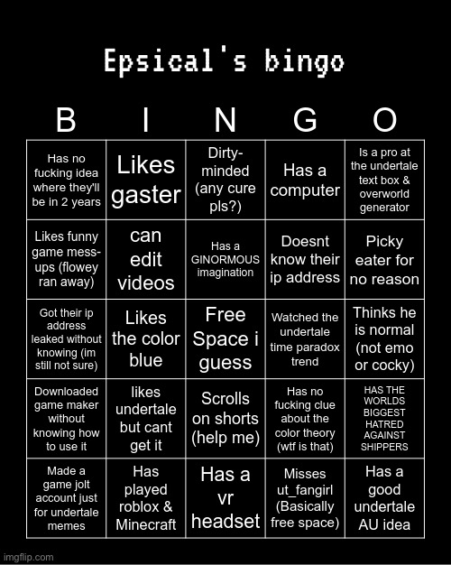 Epsical's bingo | made w/ Imgflip meme maker