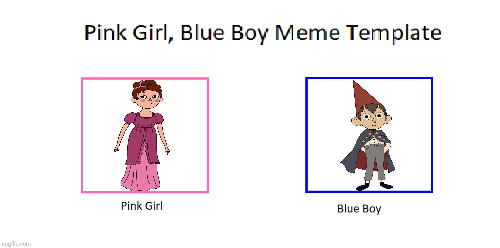 Beatrice (Pink Girl) Wirt (Blue Boy) | image tagged in pink girl blue boy meme template,over the garden wall,beatrice,wirt,wirt and beatrice,cartoon network | made w/ Imgflip meme maker