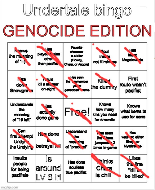 You are genocides -Flowey | image tagged in undertale geno bingo | made w/ Imgflip meme maker