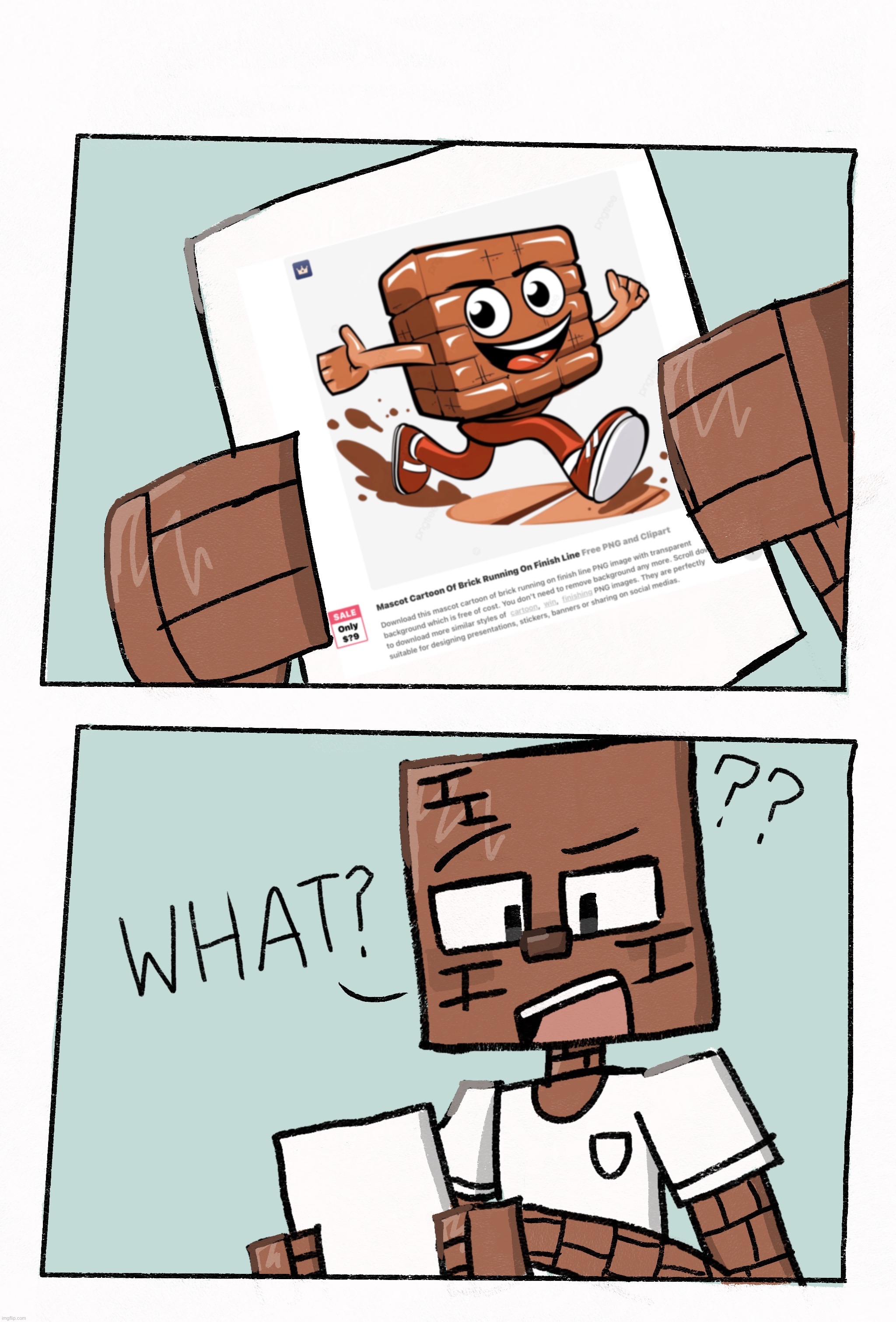 Bricky: Is that…me?? (he was so confused) | made w/ Imgflip meme maker