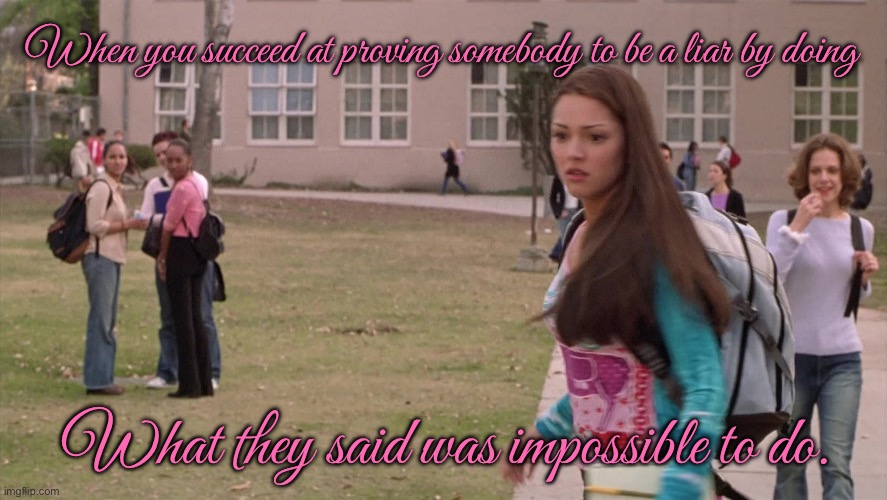 Francesca the Success Girl | When you succeed at proving somebody to be a liar by doing; What they said was impossible to do. | image tagged in pretty girl,beautiful girl,success,girl,nickelodeon,paramount | made w/ Imgflip meme maker