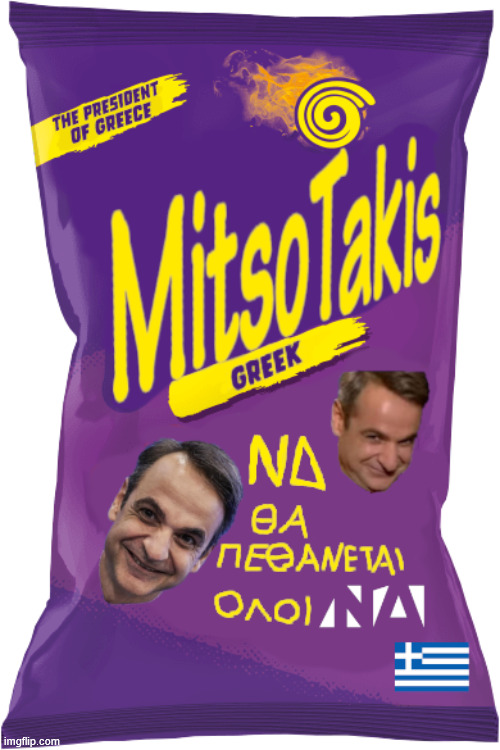 Greek Mitso-Takis | image tagged in greek | made w/ Imgflip meme maker