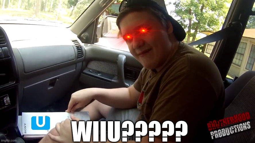 WiiU in 2025 | WIIU????? | image tagged in memes,wii u,video games,rage quit,gamestop | made w/ Imgflip meme maker