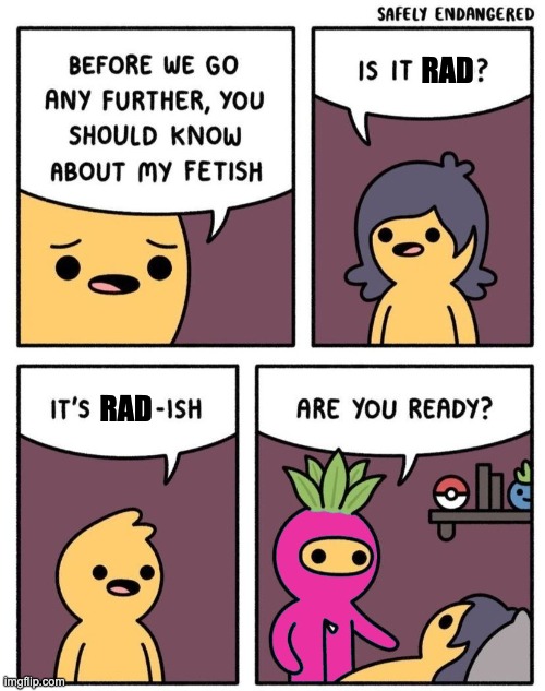 fetish radish | RAD; RAD | image tagged in funny,vegetables,cosplay | made w/ Imgflip meme maker