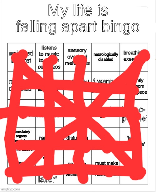 oh.. oh no... | image tagged in my life is falling apart bingo | made w/ Imgflip meme maker