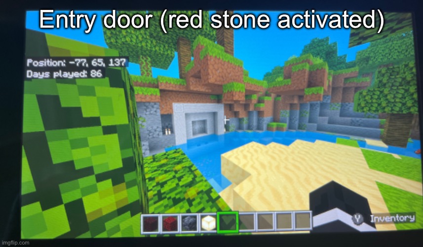 Entry door (red stone activated) | made w/ Imgflip meme maker