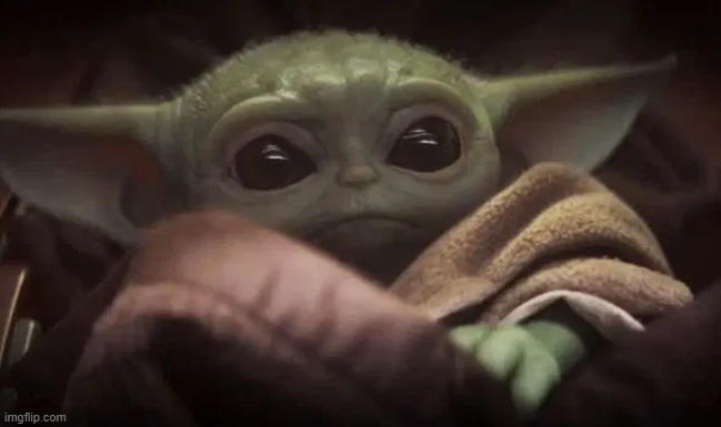 Baby Yoda | image tagged in baby yoda | made w/ Imgflip meme maker