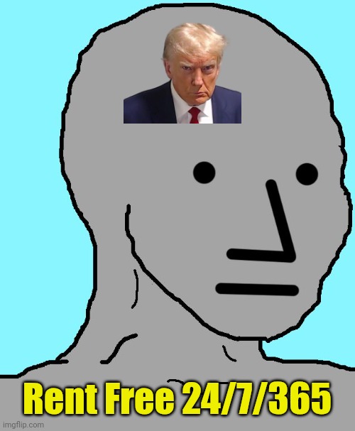 Feel free to use this - Dare I say - Liberally? | Rent Free 24/7/365 | image tagged in memes,npc | made w/ Imgflip meme maker