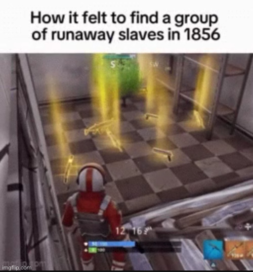 I just struck it rich | image tagged in slavery,racism,fortnite,gold scar,funny,dark humour | made w/ Imgflip meme maker