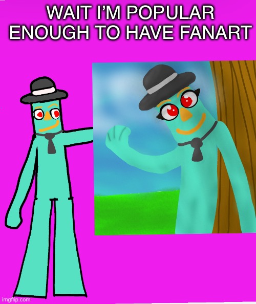 THANKS TO NOAH_THE_ANTIFURRY FOR THIS AMAZING FANART | WAIT I’M POPULAR ENOUGH TO HAVE FANART | image tagged in epique,fanart,reaction,reactions | made w/ Imgflip meme maker