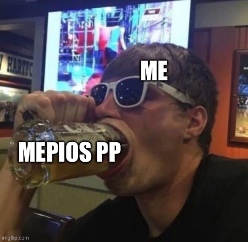 My god The stuff I’d do to mepios | ME; MEPIOS PP | image tagged in guy gulps beer,mepios,anti furry,hot,hazbin hotel,waiting skeleton | made w/ Imgflip meme maker