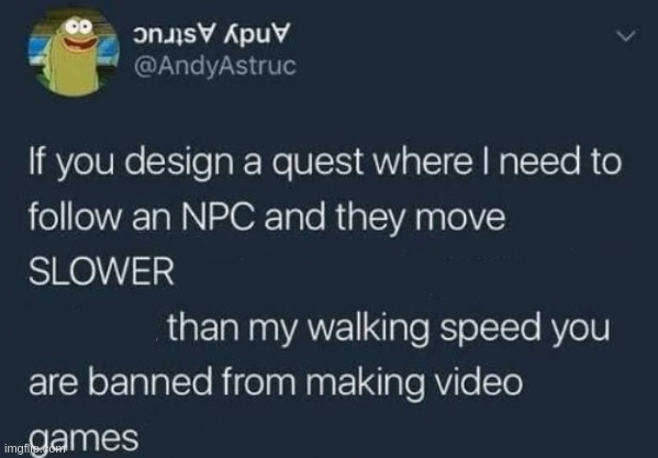 if you design a quest | image tagged in if you design a quest | made w/ Imgflip meme maker