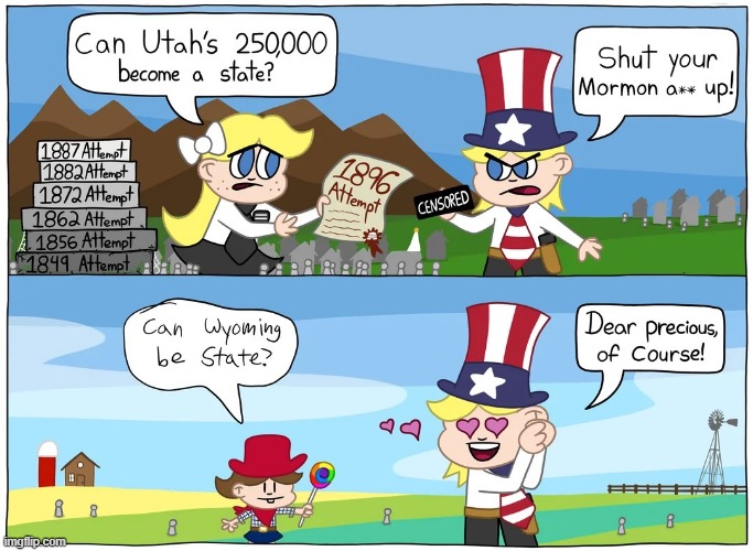 No Mormon States | image tagged in history | made w/ Imgflip meme maker