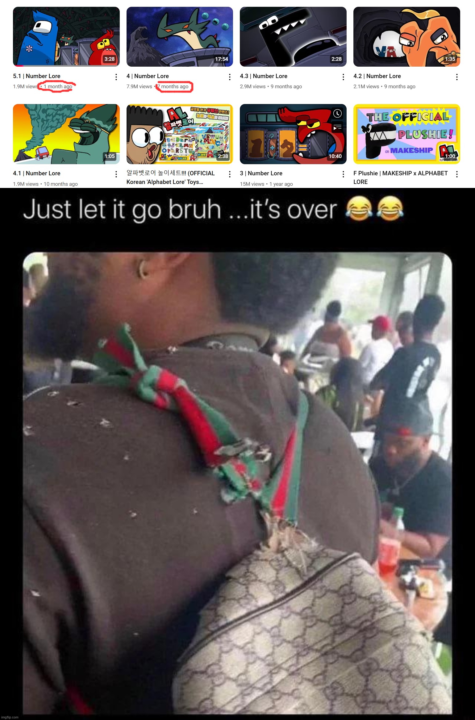image tagged in just let it go bruh it's over | made w/ Imgflip meme maker