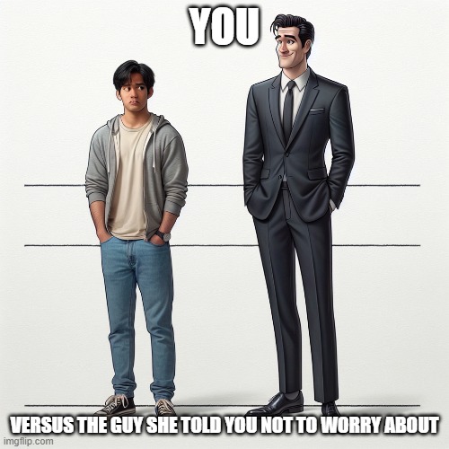Uno | YOU; VERSUS THE GUY SHE TOLD YOU NOT TO WORRY ABOUT | image tagged in batman slapping robin | made w/ Imgflip meme maker