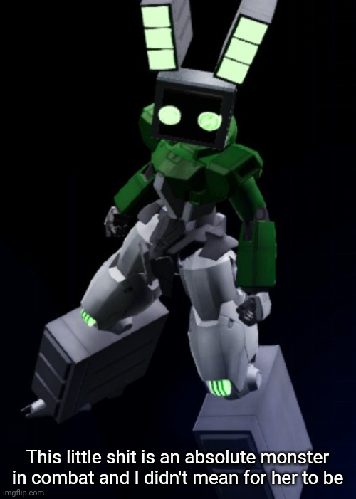 How did a Gundam breaker 4 meme setup made to look like my robot OC end up being better than my usual one | This little shit is an absolute monster in combat and I didn't mean for her to be | made w/ Imgflip meme maker